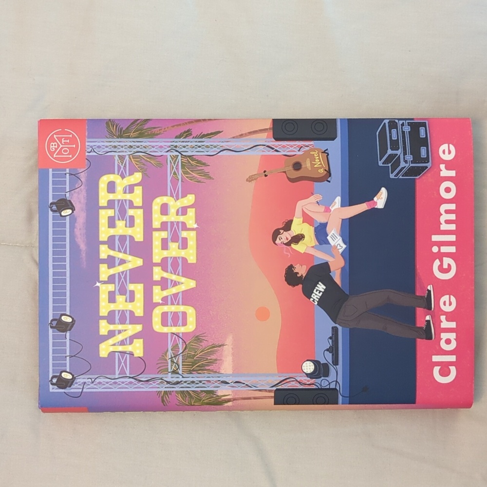 Never Over by Clare Gilmore Hardcover Book